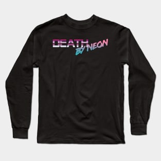 Death By Neon Logo Design - Official Product Color 7 - cinematic synthwave / horror / berlin school / retrowave / dreamwave t-shirt Long Sleeve T-Shirt